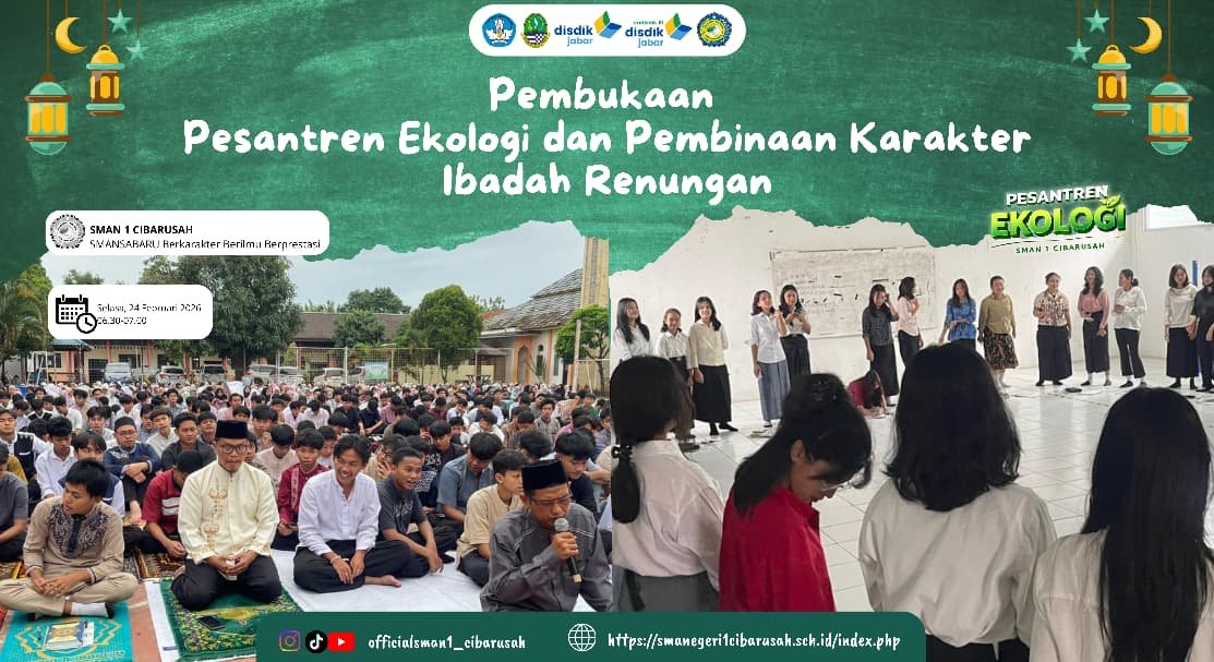 SMA Negeri 1 Cibarusah Resmi Luncurkan Pesantren Ekologi untuk Perkuat Karakter dan Spiritualitas Siswa