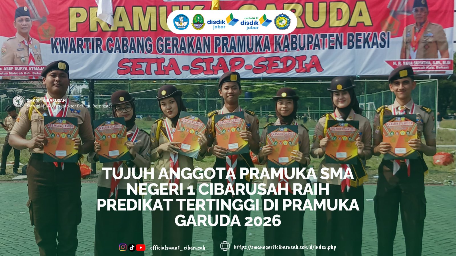 Tujuh Anggota Pramuka SMA Negeri 1 Cibarusah Raih Predikat Tertinggi di Pramuka Garuda 2026